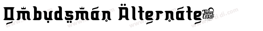 Ombudsman Alternate字体转换